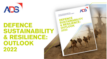 Defence Sustainability & Resilience Outlook 2022